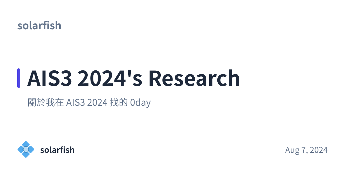 Share preview for AIS3 2024's Research