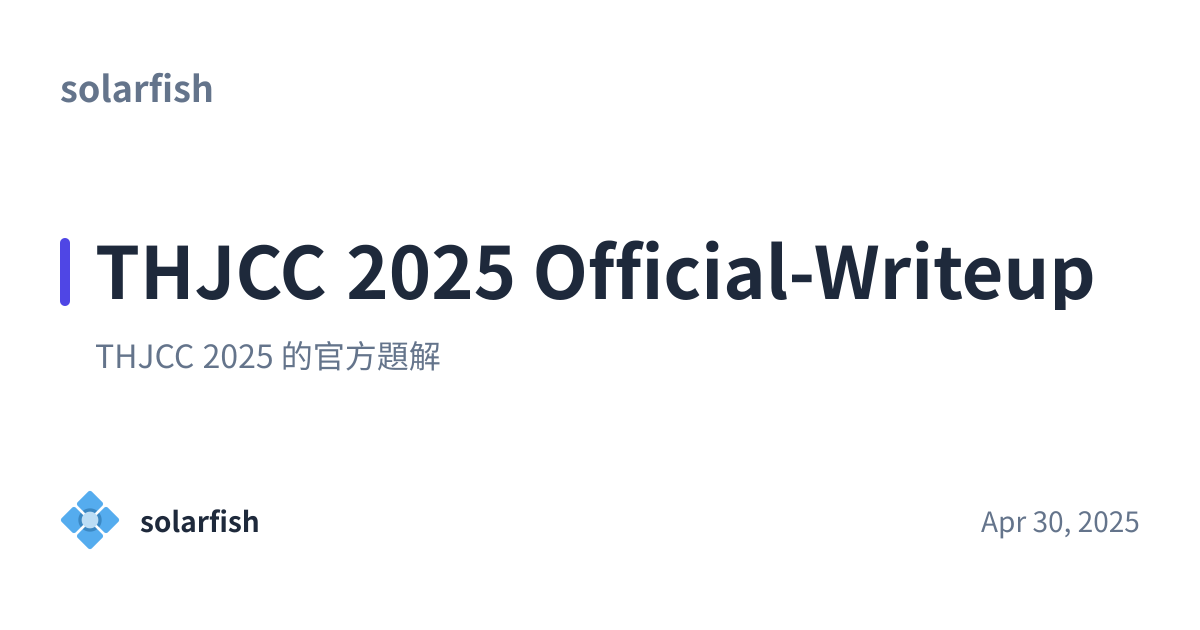 Share preview for THJCC 2025 Official-Writeup