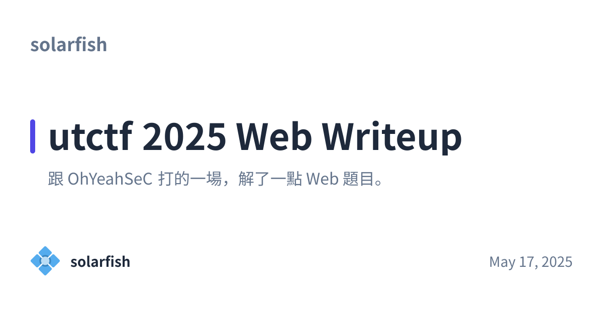 Share preview for utctf 2025 Web Writeup